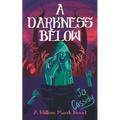 A Darkness Below - Paperback