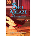 Set Ablaze, One for Sorrow - Paperback