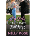 Shy Girls Can't Date Bad Boys: Young Adult Billionaire Sweet Romance - Paperback
