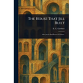 The House That Jill Built - Paperback