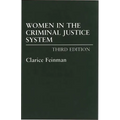 Women in the Criminal Justice System - Paperback