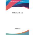 A Shepherd's Life - Hardcover