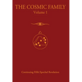 The Cosmic Family, Volume 1 - Hardcover