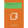 Portraits Of Eight Generations Of The Pitts Family: From The Seventeenth To The Twentieth Century - Paperback