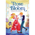 Rose in Bloom - Hardcover