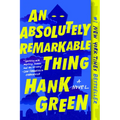 An Absolutely Remarkable Thing - Paperback