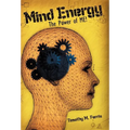 Mind Energy: The Power of Me! - Hardcover