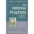 The Hebrew Prophets: Selections Annotated & Explained - Paperback