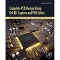 Complete PCB Design Using Orcad Capture and PCB Editor - Paperback