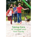 Taking Care of Yourself and Your Family: A Resource Book for Good Mental Health - Paperback