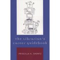 The Librarian's Career Guidebook - Paperback