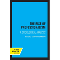 The Rise of Professionalism: A Sociological Analysis - Paperback