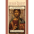 The Jesus Quest: The Third Search for the Jew of Nazareth - Paperback
