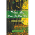 When the Bough Breaks - Paperback