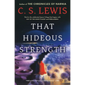 That Hideous Strength: A Modern Fairy-Tale for Grown-Ups - Paperback