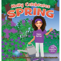 Holly Celebrates Spring - Hardcover