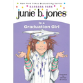 Junie B. Jones #17: Junie B. Jones Is a Graduation Girl - Paperback