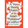 A Very Short History of the Israel-Palestine Conflict - Paperback