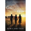 The Color of Hope - Paperback