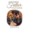 A Faithful Father - Paperback