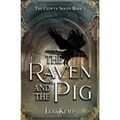 The Raven and the Pig - Paperback