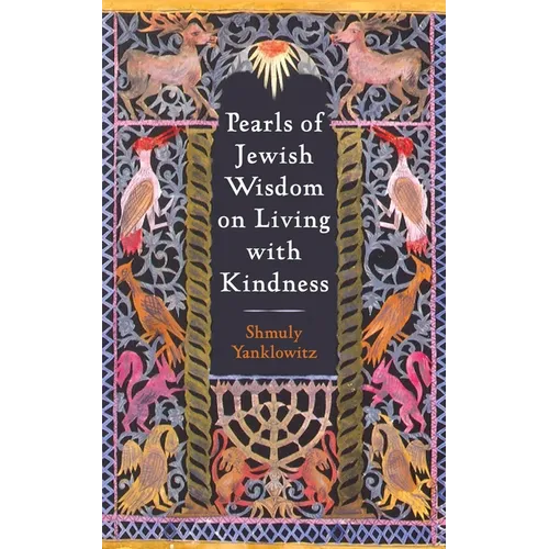 Pearls of Jewish Wisdom on Living with Kindness - Paperback