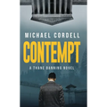 Contempt: A Legal Thriller - Hardcover