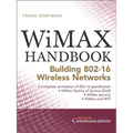 Wimax Handbook: Building 802.16 Networks - Hardcover