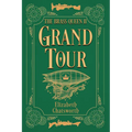 Grand Tour: The Brass Queen II - Hardcover