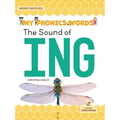 The Sound of Ing - Library Binding