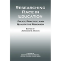 Researching Race in Education: Policy, Practice and Qualitative Research - Paperback