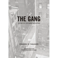 The Gang: A Study of 1,313 Gangs in Chicago - Paperback
