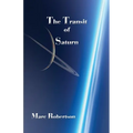 The Transit of Saturn - Paperback