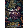 The Garden Party and Other Stories (Warbler Classics Annotated Edition) - Paperback