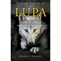 Pagan Portals - Lupa - Paperback