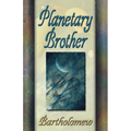 Planetary Brother - Paperback