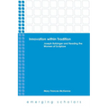 Innovation Within Tradition: Joseph Ratzinger and Reading the Women of Scripture - Paperback
