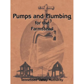 Pumps and Plumbing for the Farmstead - Paperback