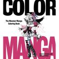 Color Manga: The Monster Manga Coloring Book - Paperback