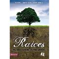 Un Ra��ces: Pastoral Juvenil En Profundidad - Paperback