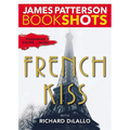 French Kiss: A Detective Luc Moncrief Mystery - Paperback
