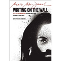 Writing on the Wall: Selected Prison Writings of Mumia Abu-Jamal - Paperback