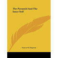 The Pyramid And The Inner Self - Paperback