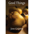 Good Things - Paperback