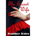 The Escort Wife - Paperback