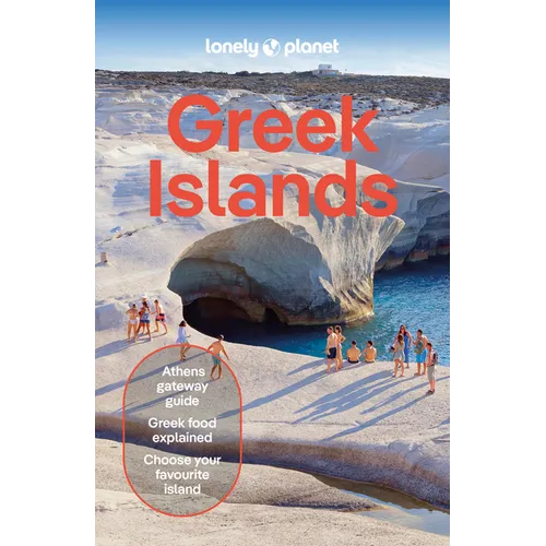 Lonely Planet Greek Islands: Plan the Trip of a Lifetime Detailed Itineraries & Maps Insider Tips Covers Athens, Crete, Cyclades and More - Paperback