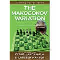 The Makogonov Variation: A ruthless King's Indian killer - Paperback