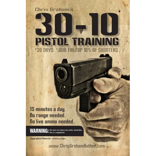 30-10 Pistol Training - Paperback