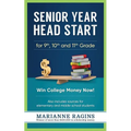 Senior Year Head Start: For 9th, 10th and 11th Grade - Paperback