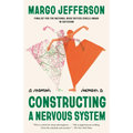 Constructing a Nervous System: A Memoir - Paperback